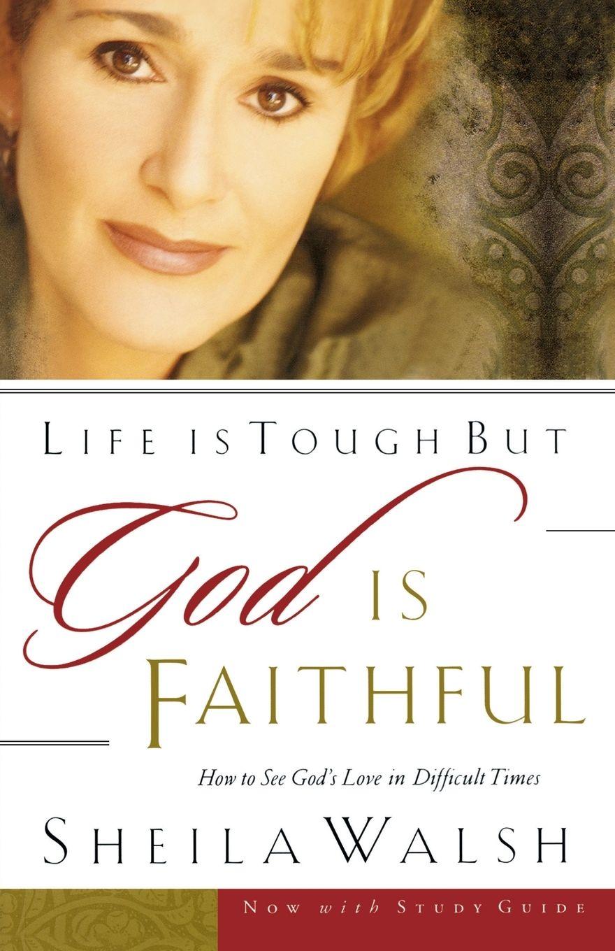 Vorderes Coverbild The Life Is Tough, But God Is Faithful