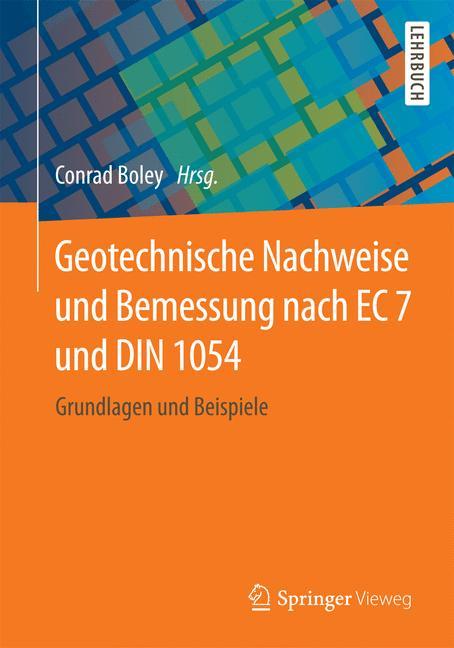 Vorderes Coverbild Geotechnische Nachweise und Bemessung nach EC 7 und DIN 1054