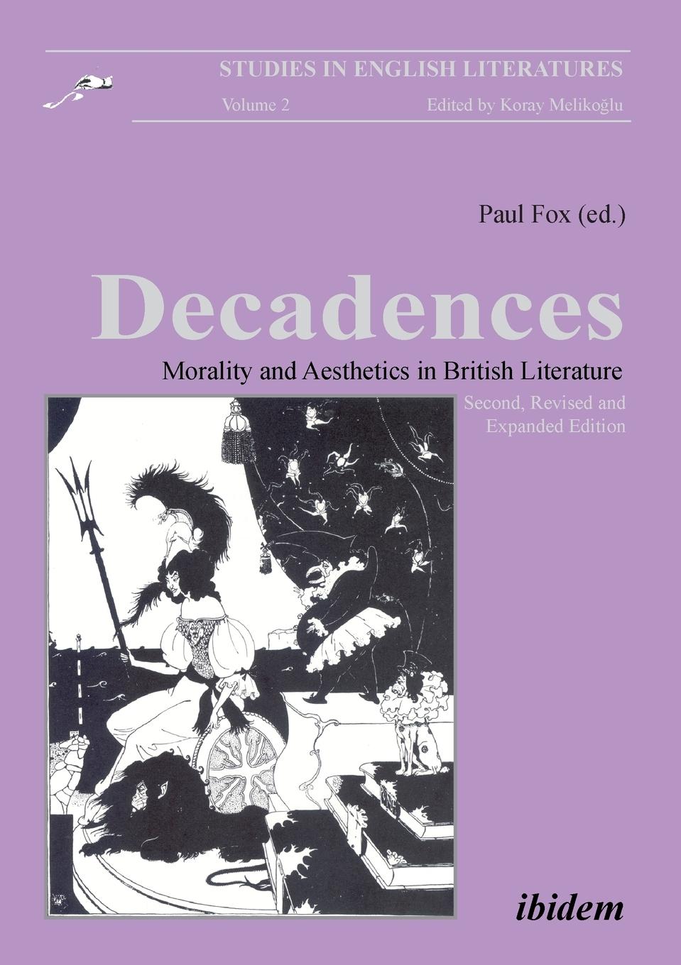 Vorderes Coverbild Decadences - Morality and Aesthetics in British Literature.