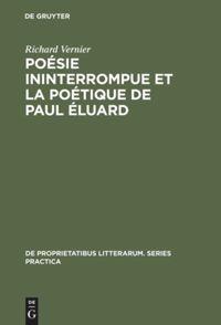 Vorderes Coverbild Poésie ininterrompue et la poétique de Paul Éluard