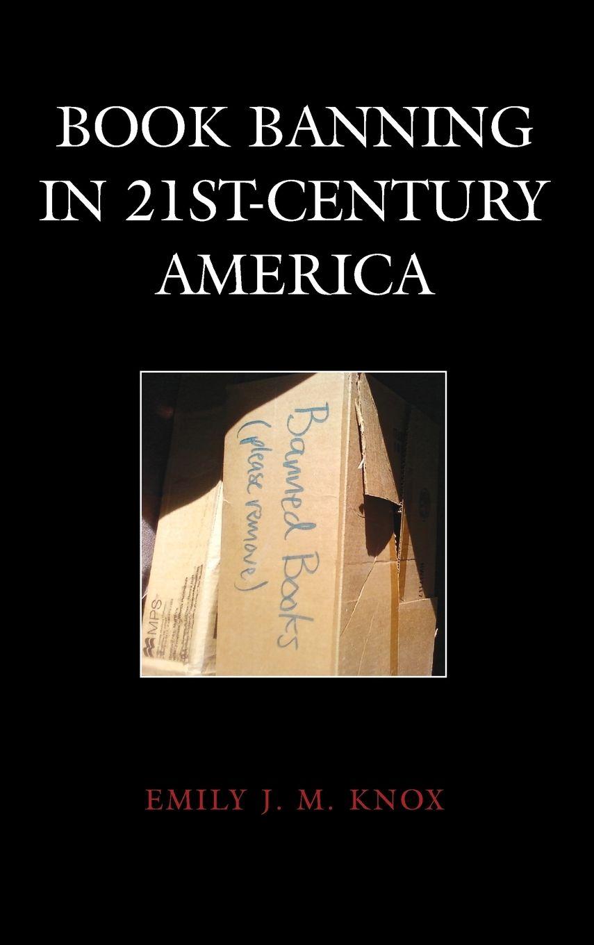 Vorderes Coverbild Book Banning in 21st-Century America