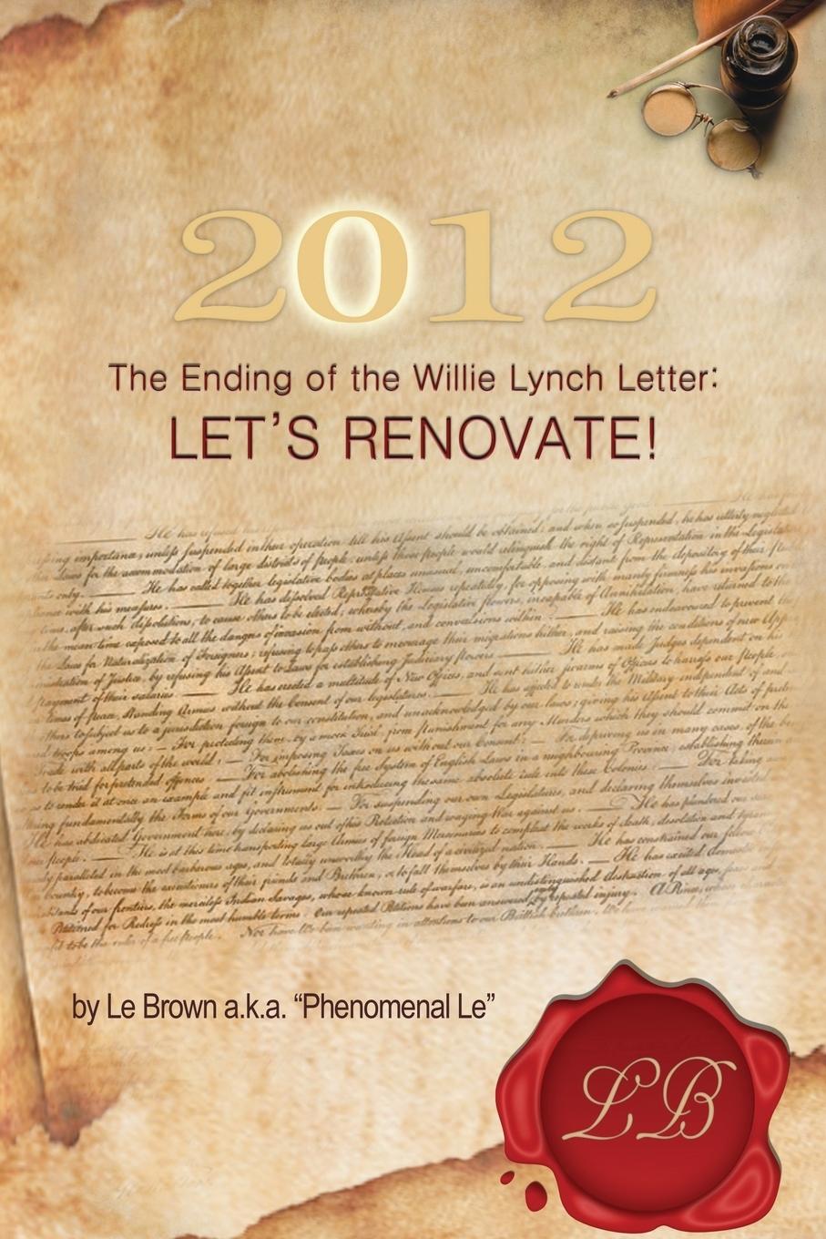 Vorderes Coverbild 2012 the Ending of the Willie Lynch Letter