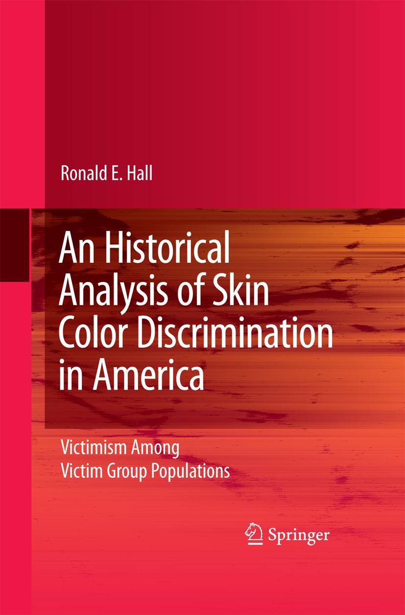 Vorderes Coverbild An Historical Analysis of Skin Color Discrimination in America