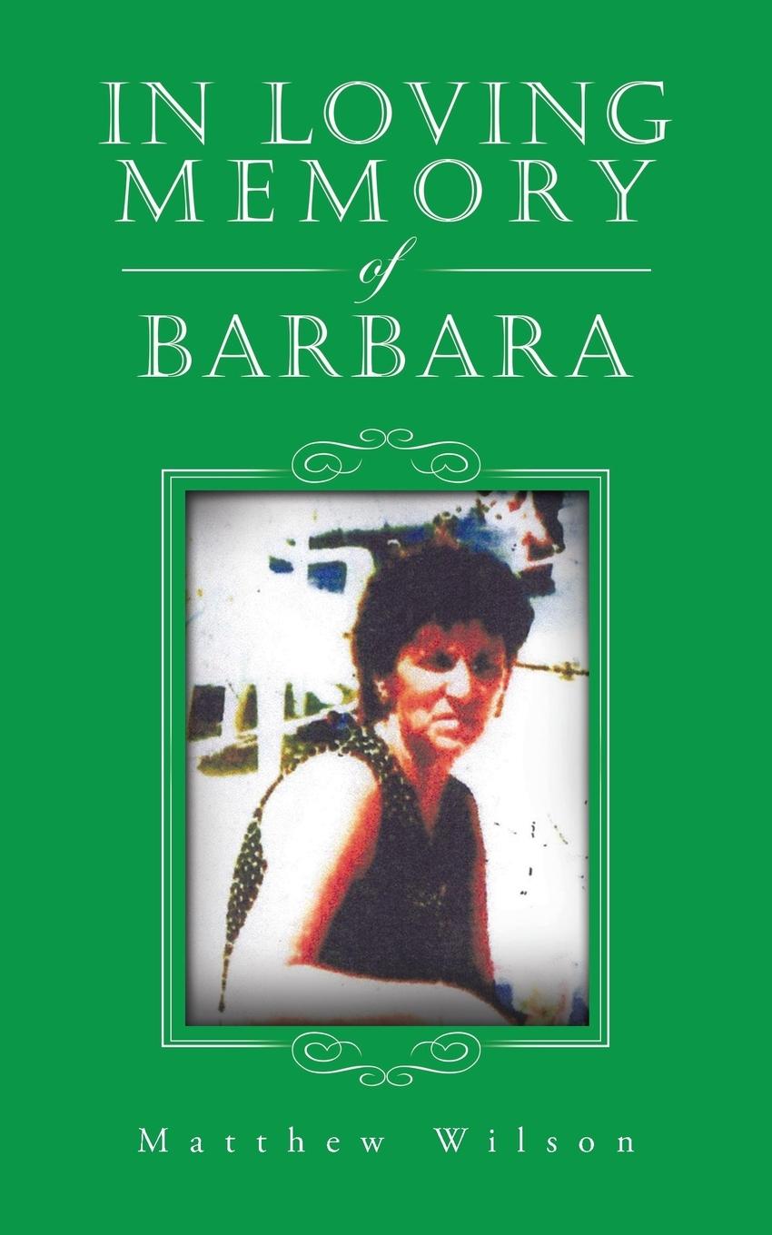 Vorderes Coverbild In Loving Memory of Barbara