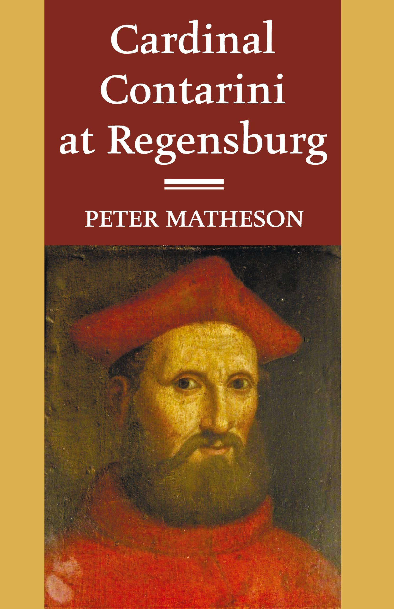 Vorderes Coverbild Cardinal Contarini at Regensburg