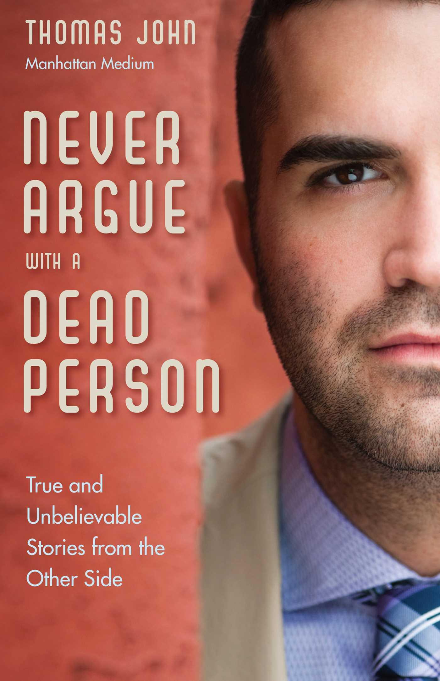 Vorderes Coverbild Never Argue with a Dead Person