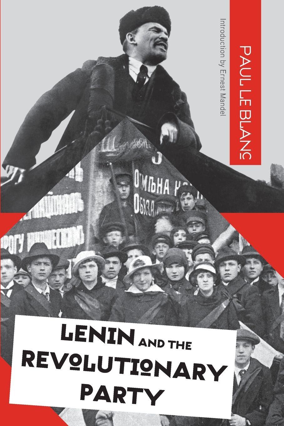 Vorderes Coverbild Lenin and the Revolutionary Party