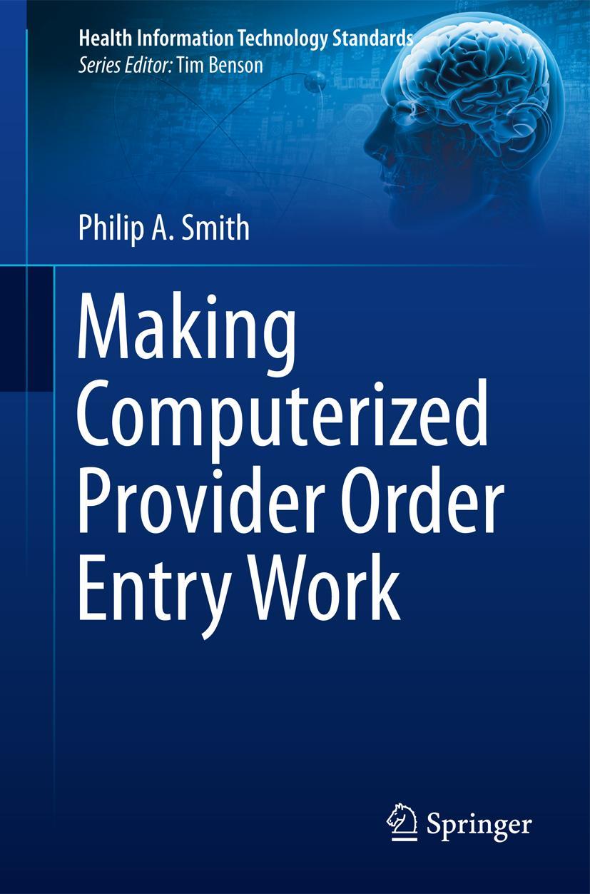Vorderes Coverbild Making Computerized Provider Order Entry Work