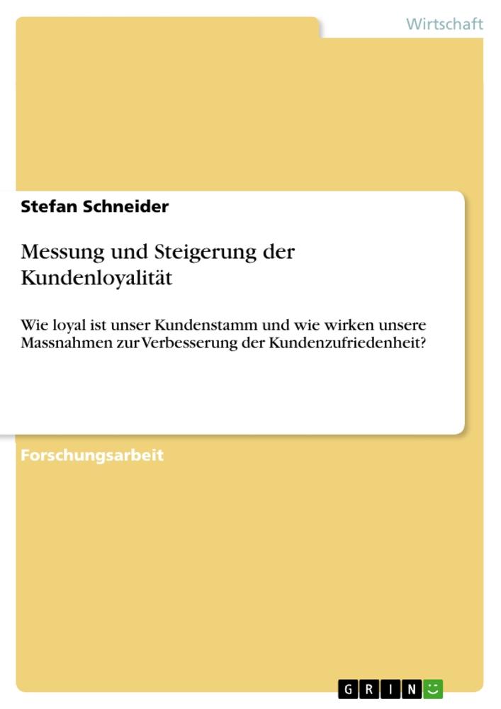 Vorderes Coverbild Messung und Steigerung der Kundenloyalität