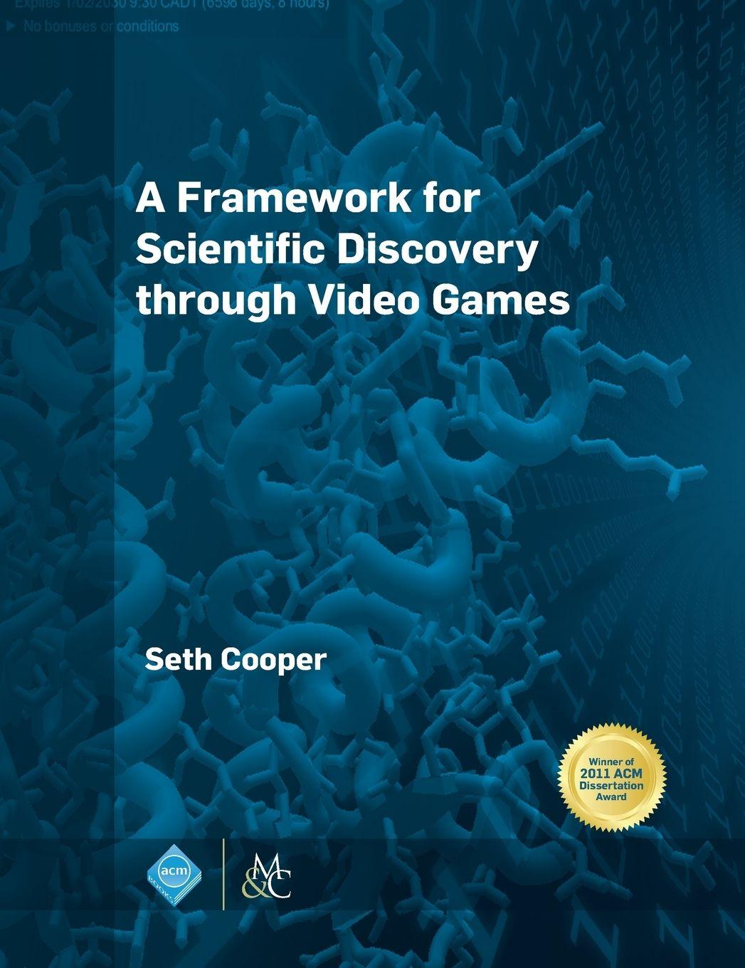 Vorderes Coverbild A Framework for Scientific Discovery through Video Games