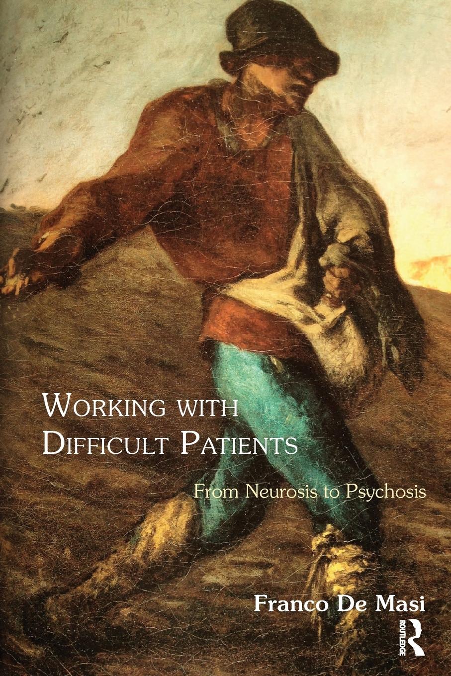 Vorderes Coverbild Working With Difficult Patients