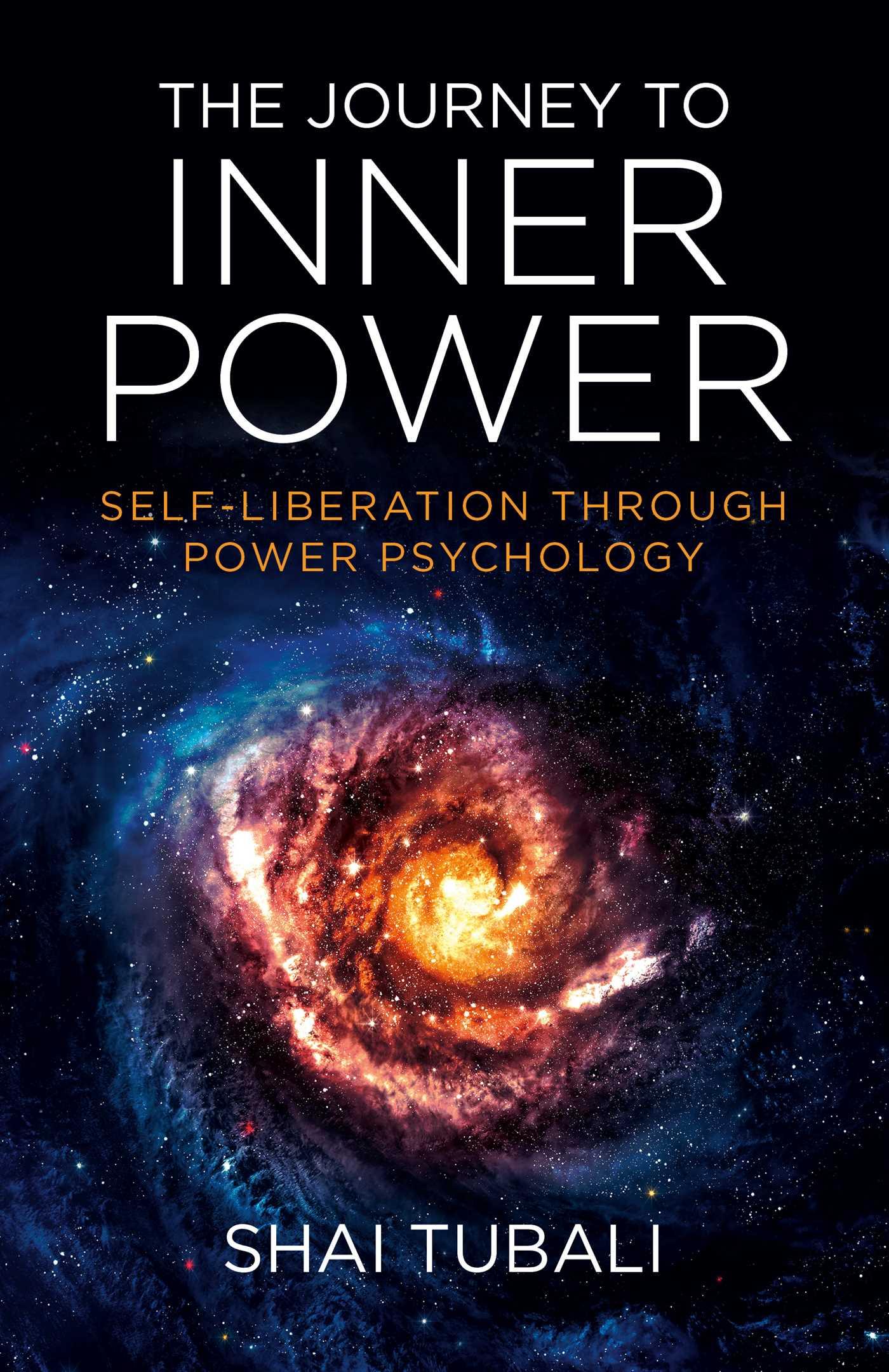 Vorderes Coverbild Journey to Inner Power, The - Self-Liberation through Power Psychology