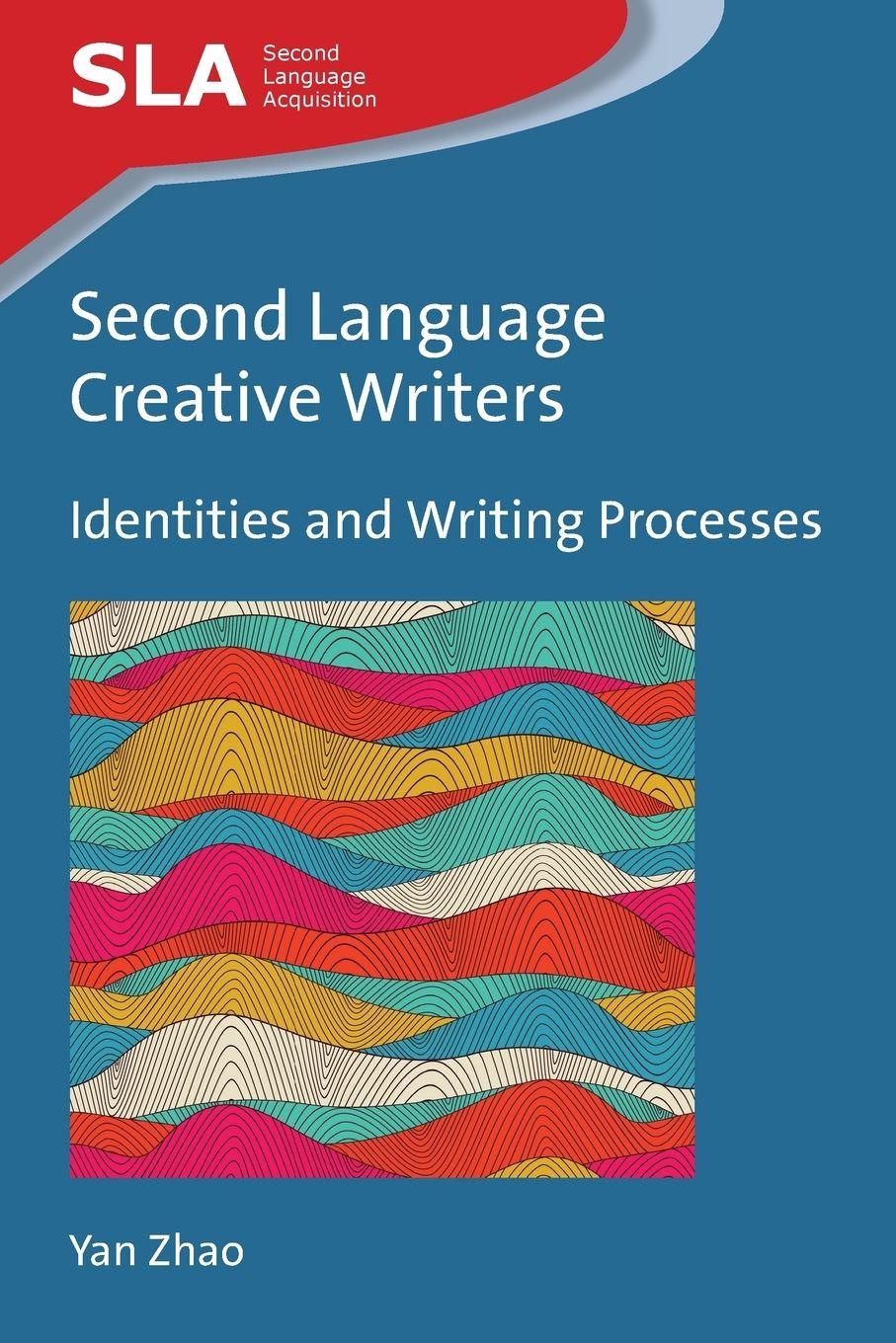 Vorderes Coverbild Second Language Creative Writers