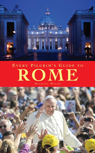 Vorderes Coverbild Every Pilgrim's Guide to Rome