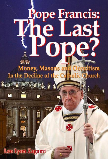 Vorderes Coverbild Pope Francis: The Last Pope?
