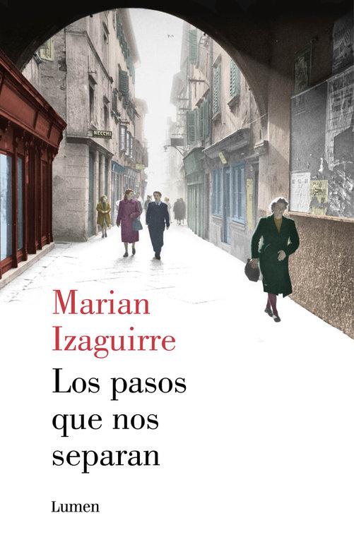 Vorderes Coverbild Los pasos que nos separan