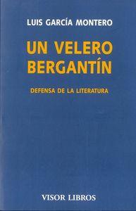 Vorderes Coverbild Un velero bergantín : defensa de la literatura