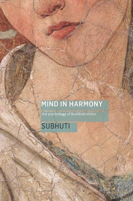 Vorderes Coverbild Mind in Harmony: The Psychology of Buddhist Ethics