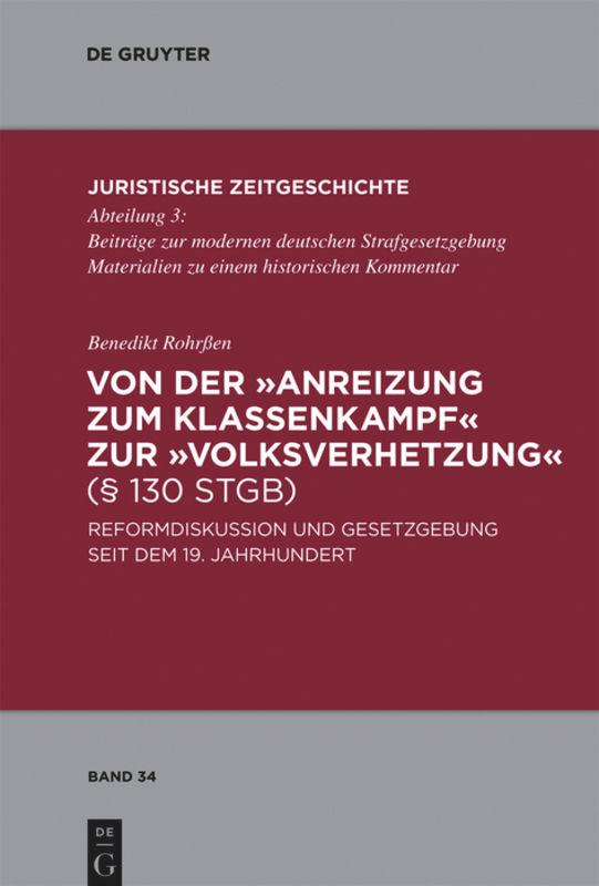Vorderes Coverbild Von der "Anreizung zum Klassenkampf" zur "Volksverhetzung" (§ 130 StGB)