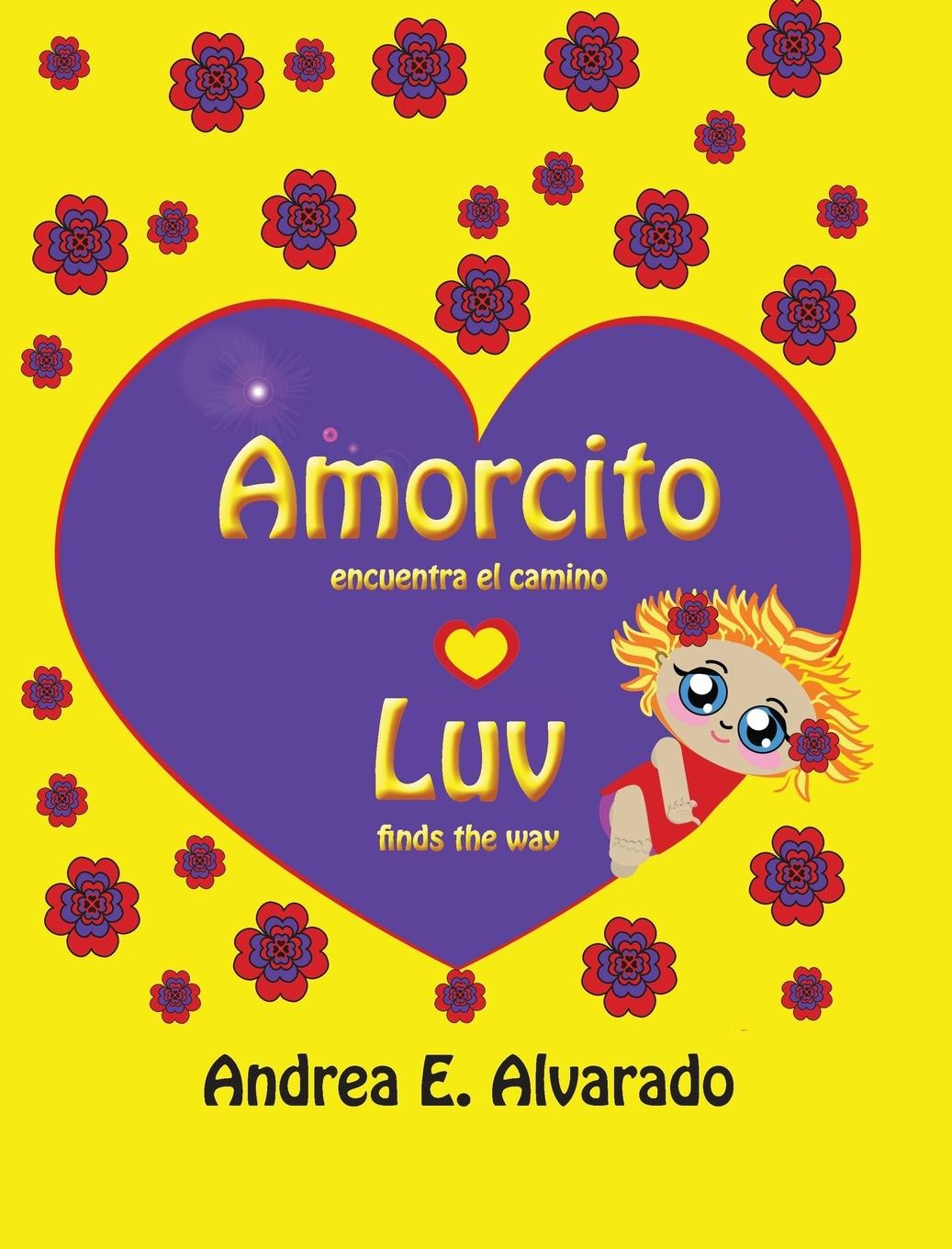 Vorderes Coverbild Amorcito Encuentra El Camino * Luv Finds the Way