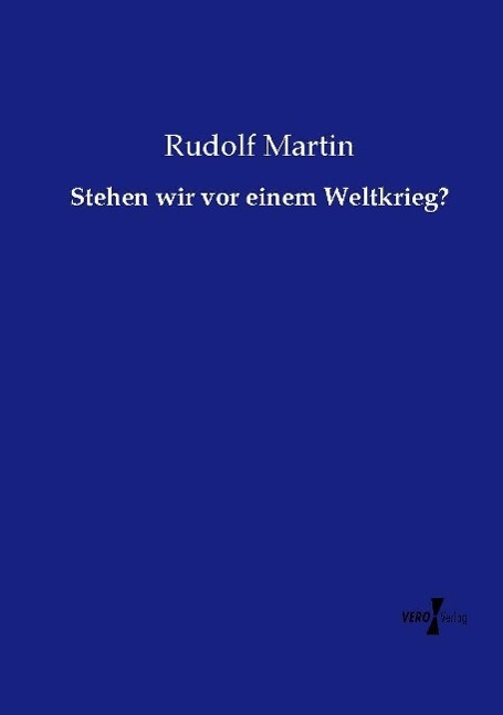 Vorderes Coverbild Stehen wir vor einem Weltkrieg?