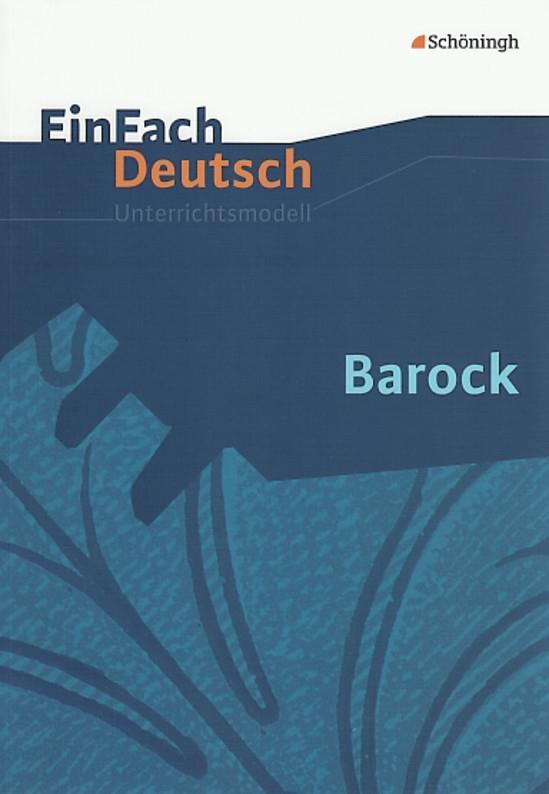 Vorderes Coverbild Barock. EinFach Deutsch Unterrichtsmodelle