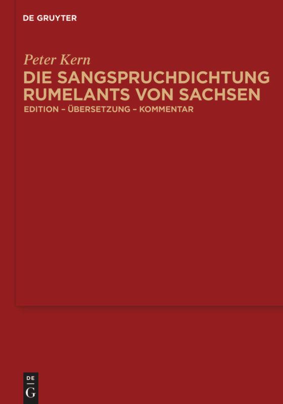 Vorderes Coverbild Die Sangspruchdichtung Rumelants von Sachsen