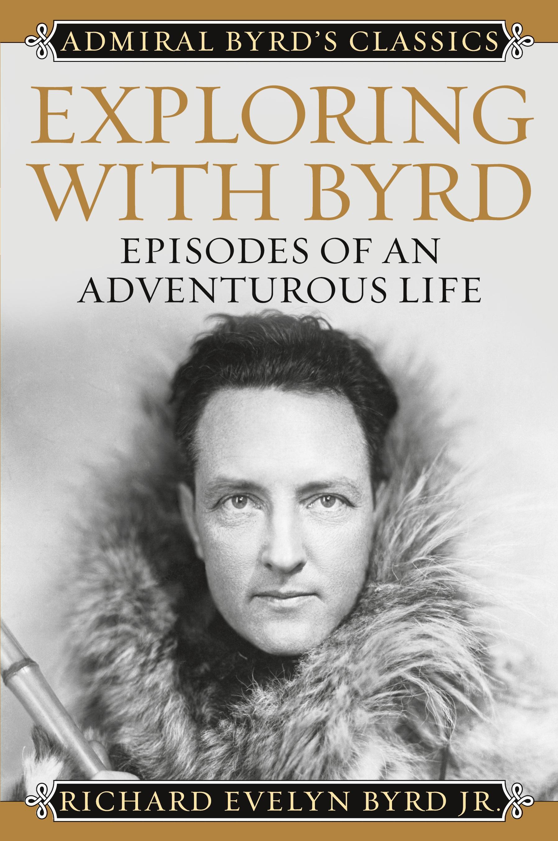 Vorderes Coverbild Exploring with Byrd