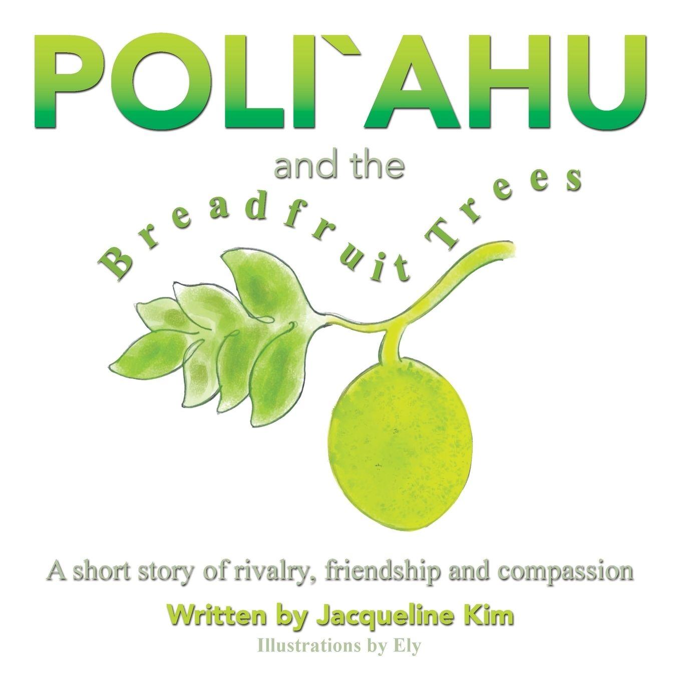 Vorderes Coverbild Poli`ahu and the Breadfruit Trees