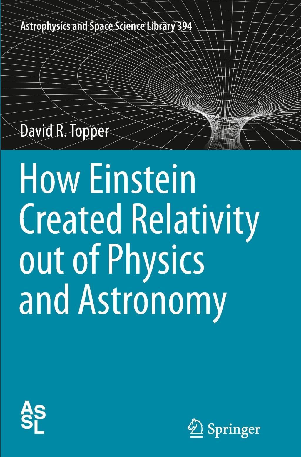 Vorderes Coverbild How Einstein Created Relativity out of Physics and Astronomy