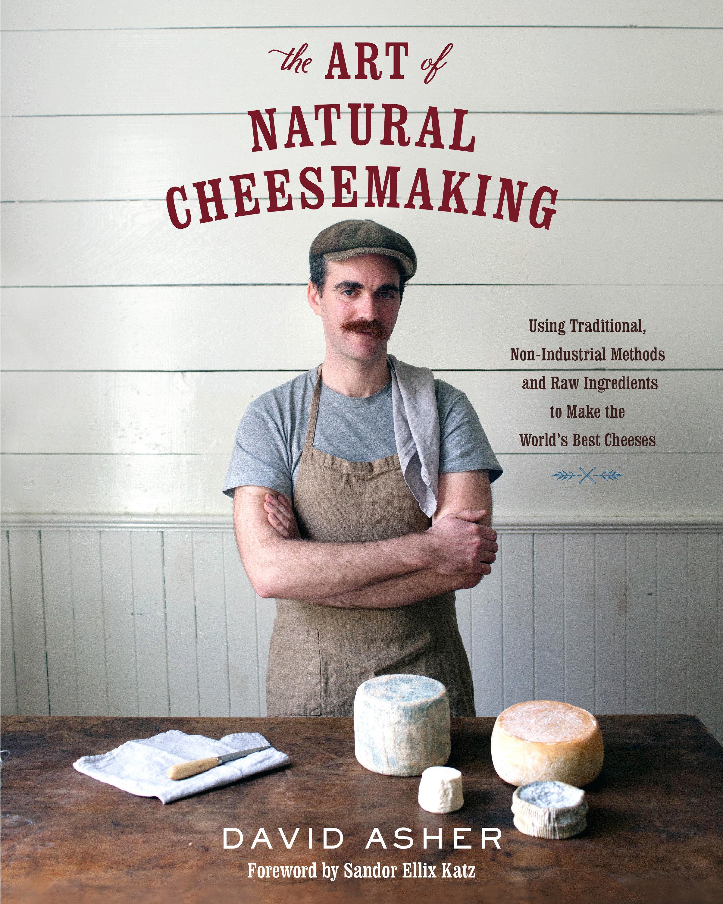 Vorderes Coverbild The Art of Natural Cheesemaking