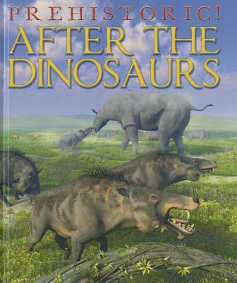 Vorderes Coverbild After the Dinosaurs