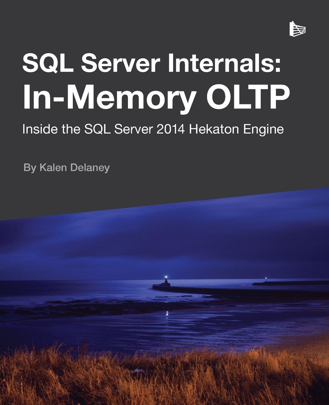 Vorderes Coverbild SQL Server Internals: In-Memory OLTP