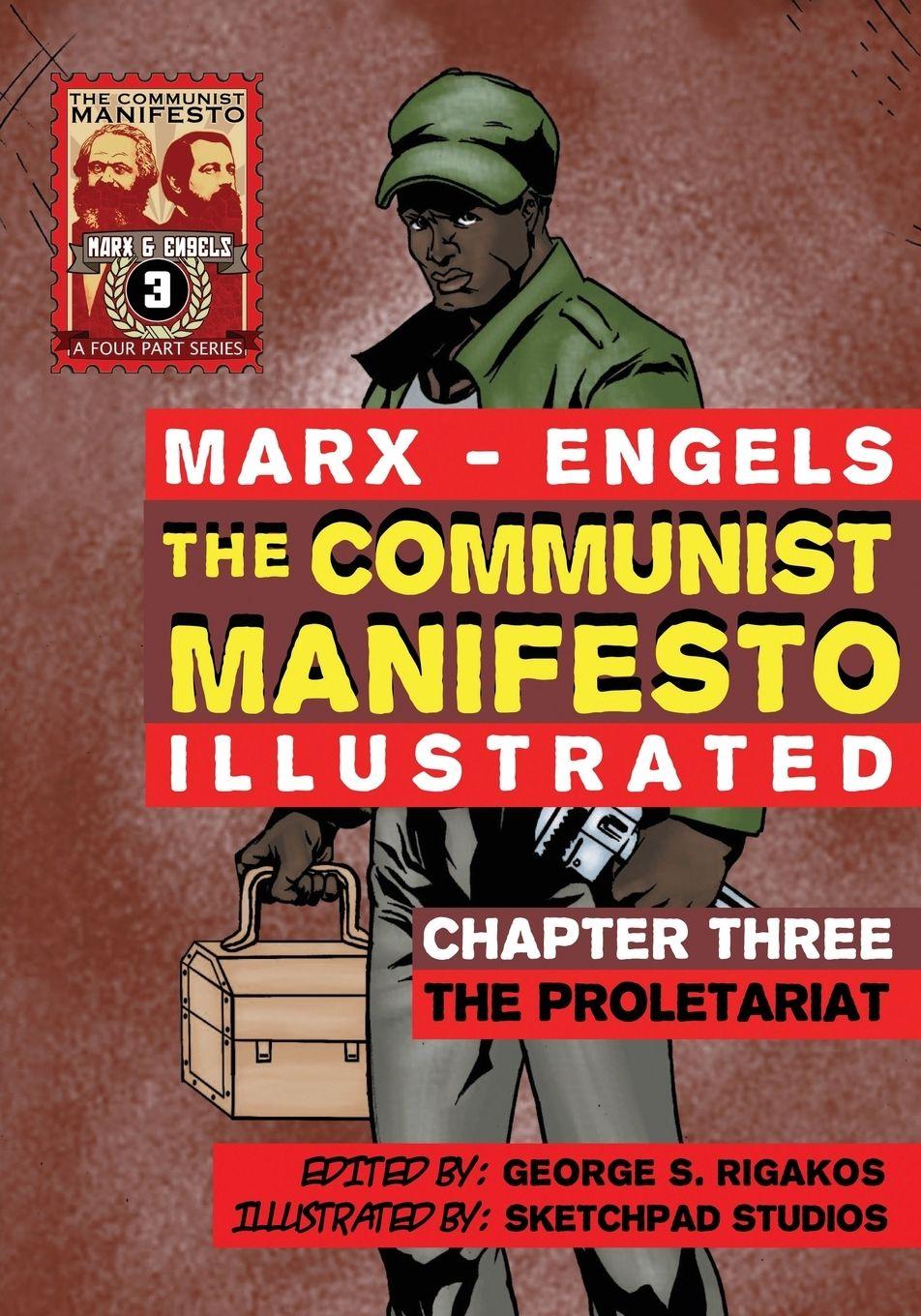 Vorderes Coverbild The Communist Manifesto (Illustrated) - Chapter Three