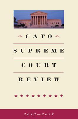 Vorderes Coverbild Cato Supreme Court Review 2013-2014