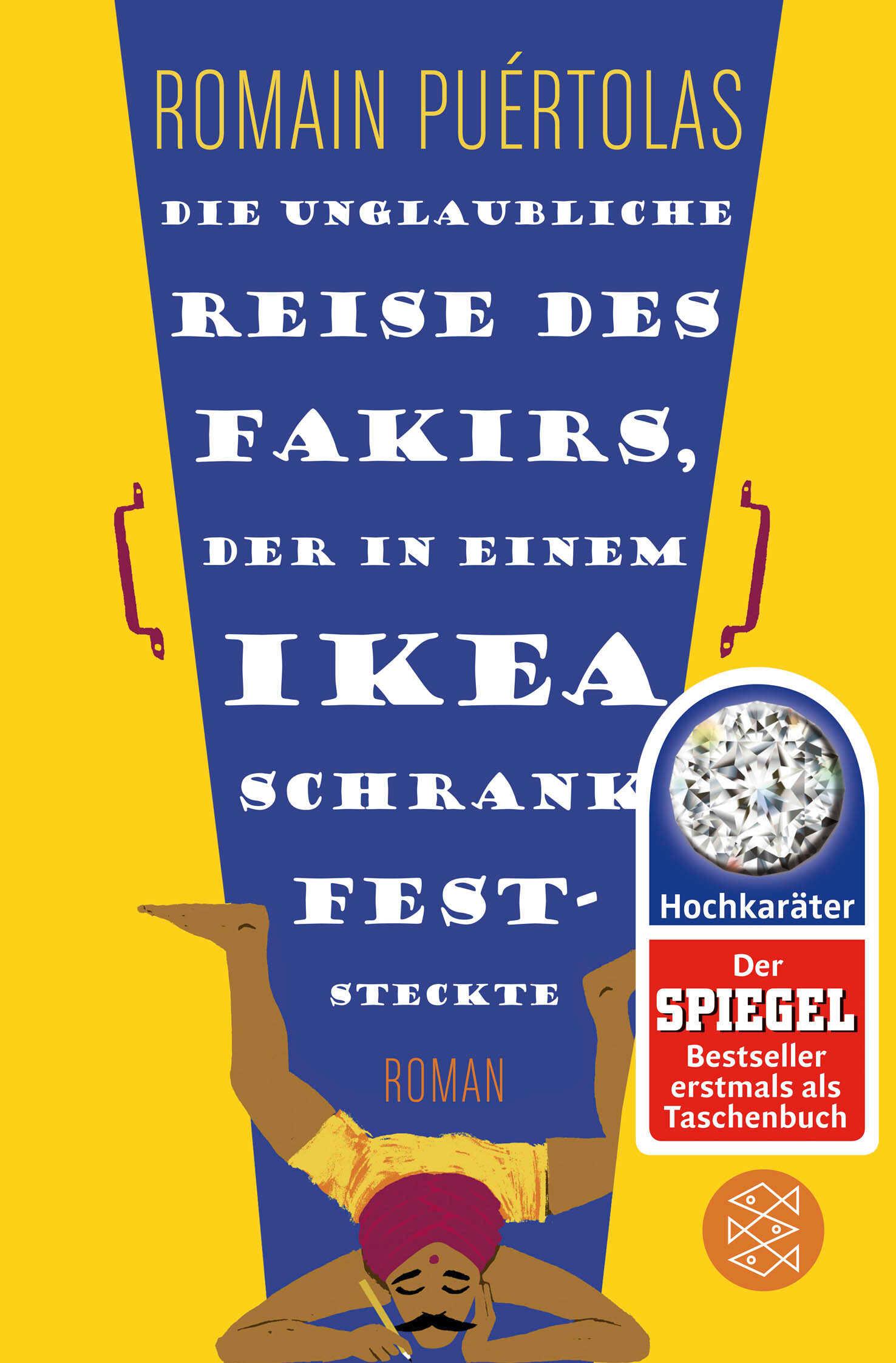 Vorderes Coverbild Die unglaubliche Reise des Fakirs, der in einem Ikea-Schrank feststeckte