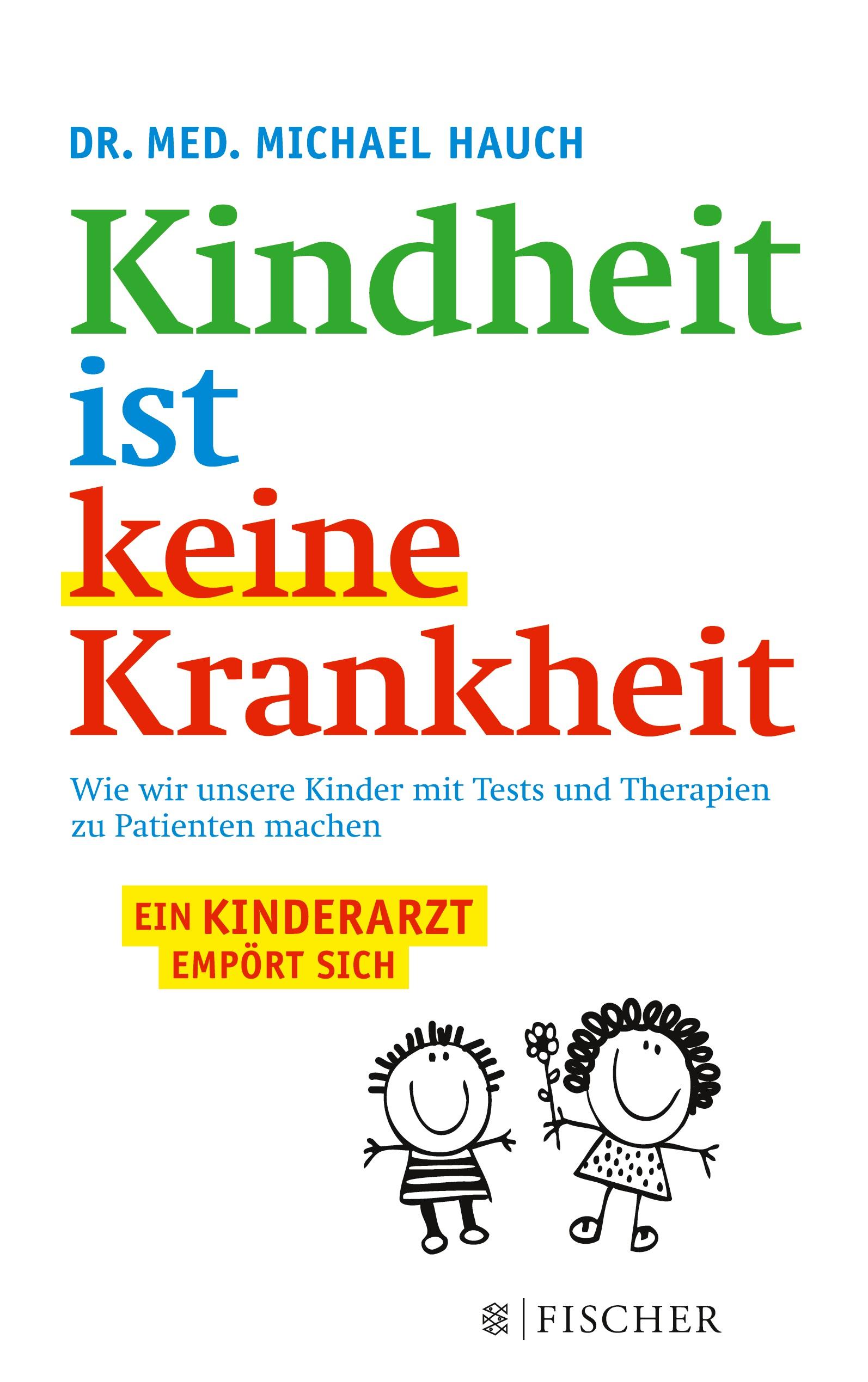 Vorderes Coverbild Kindheit ist keine Krankheit