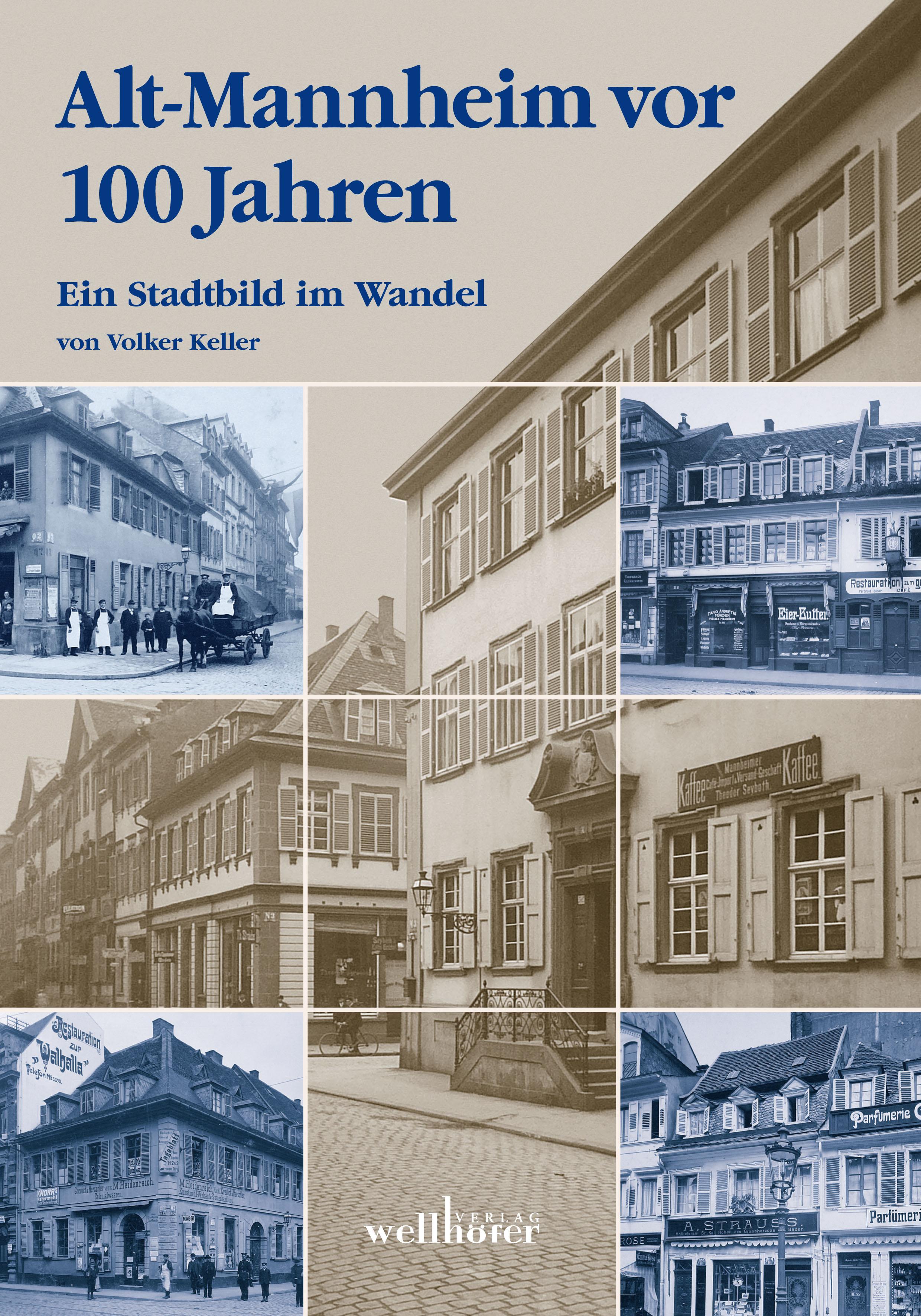 Vorderes Coverbild Alt-Mannheim vor 100 Jahren