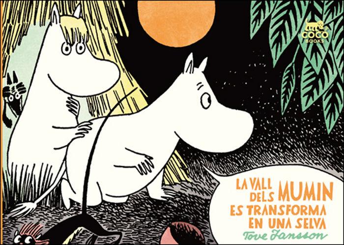 Vorderes Coverbild La vall dels Mumin es transforma en una selva