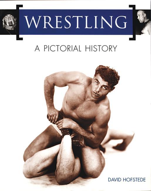 Vorderes Coverbild Wrestling: A Pictorial History