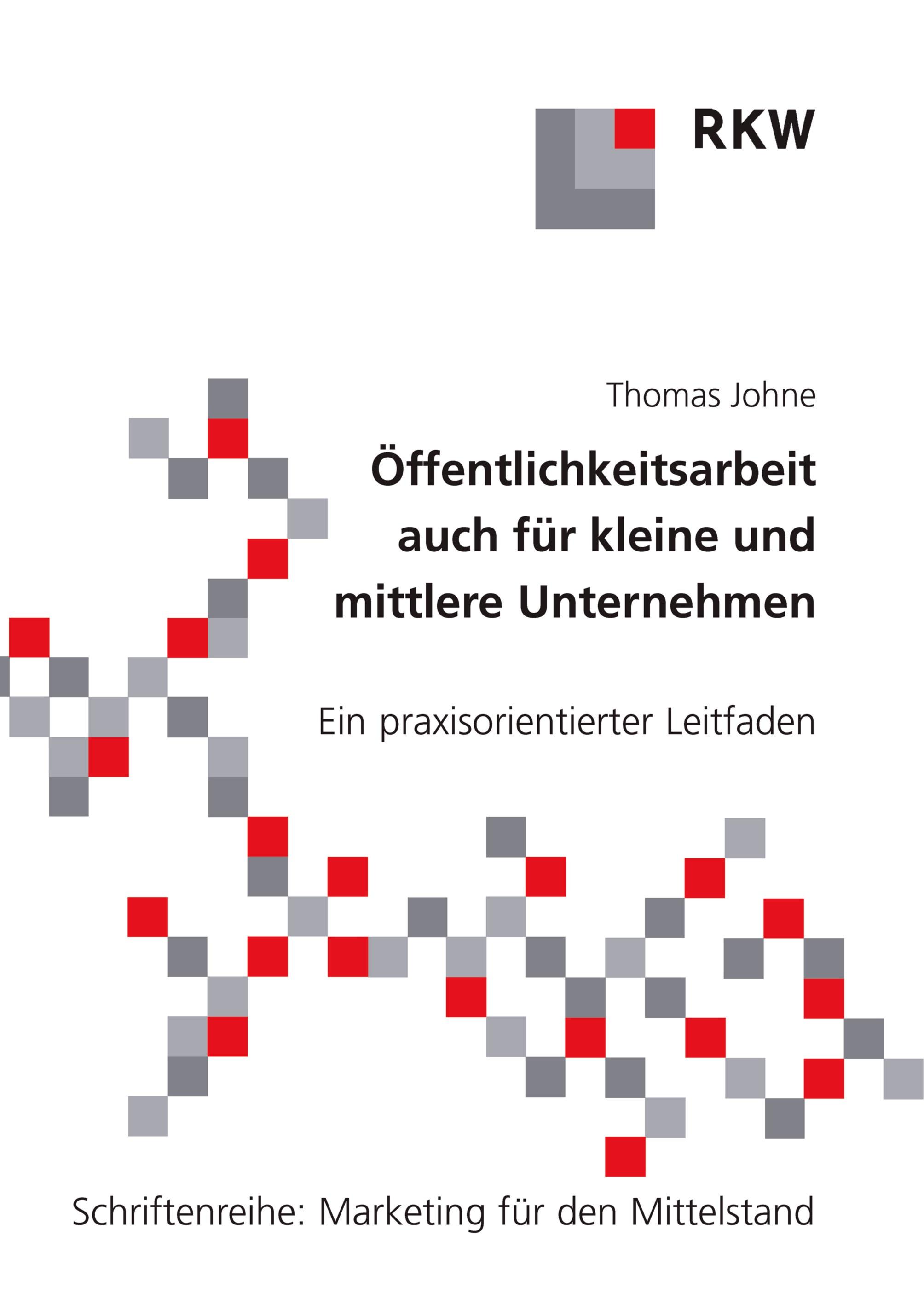 Vorderes Coverbild Öffentlichkeitsarbeit auch für kleine und mittlere Unternehmen.