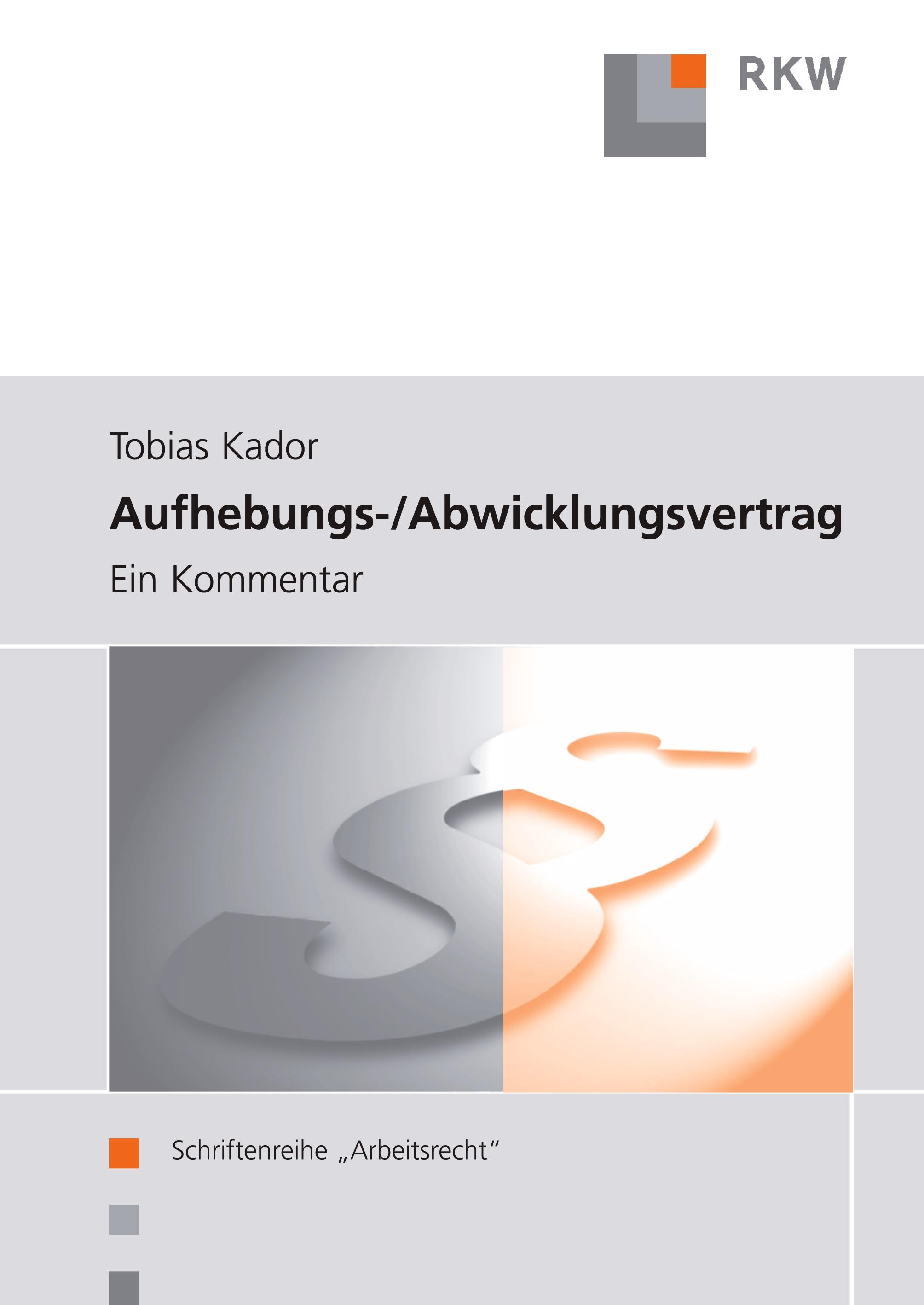 Vorderes Coverbild Aufhebungs- und Abwicklungsvertrag.