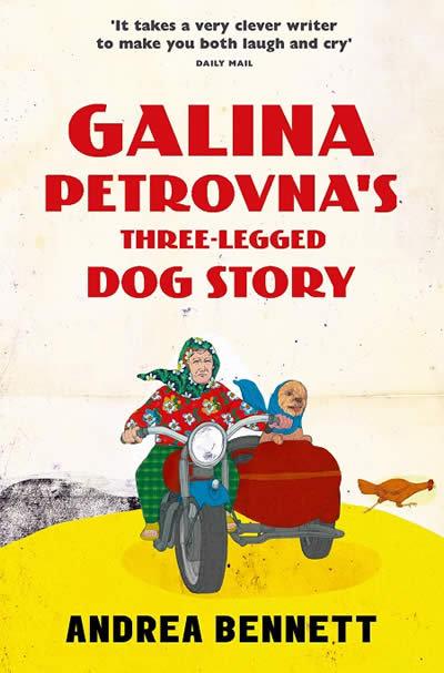 Vorderes Coverbild Galina Petrovna's Three-Legged Dog Story
