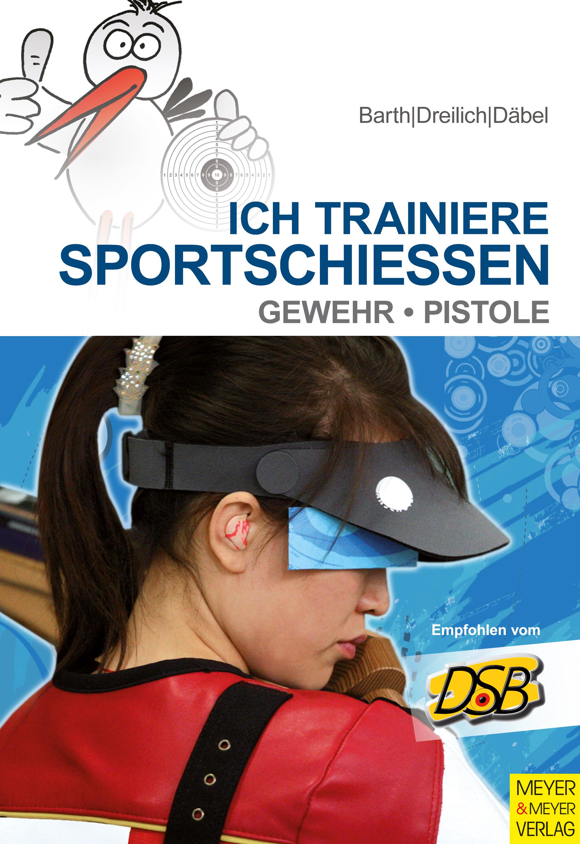 Vorderes Coverbild Ich trainiere Sportschießen