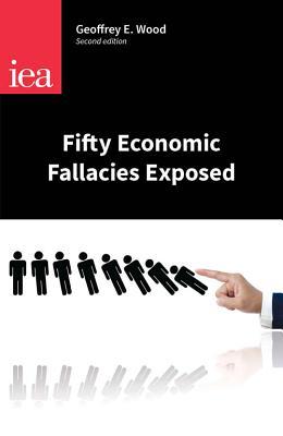 Vorderes Coverbild Fifty Economic Fallacies Exposed