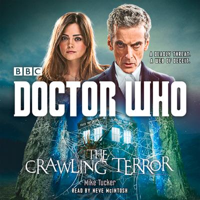 Vorderes Coverbild Doctor Who: The Crawling Terror: A 12th Doctor Novel