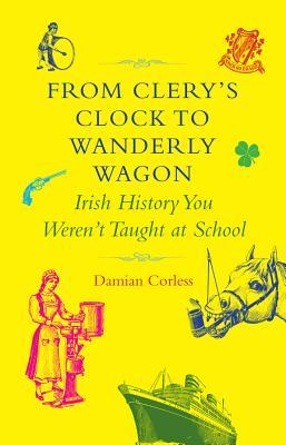 Vorderes Coverbild From Clery's Clock to Wanderly Wagon
