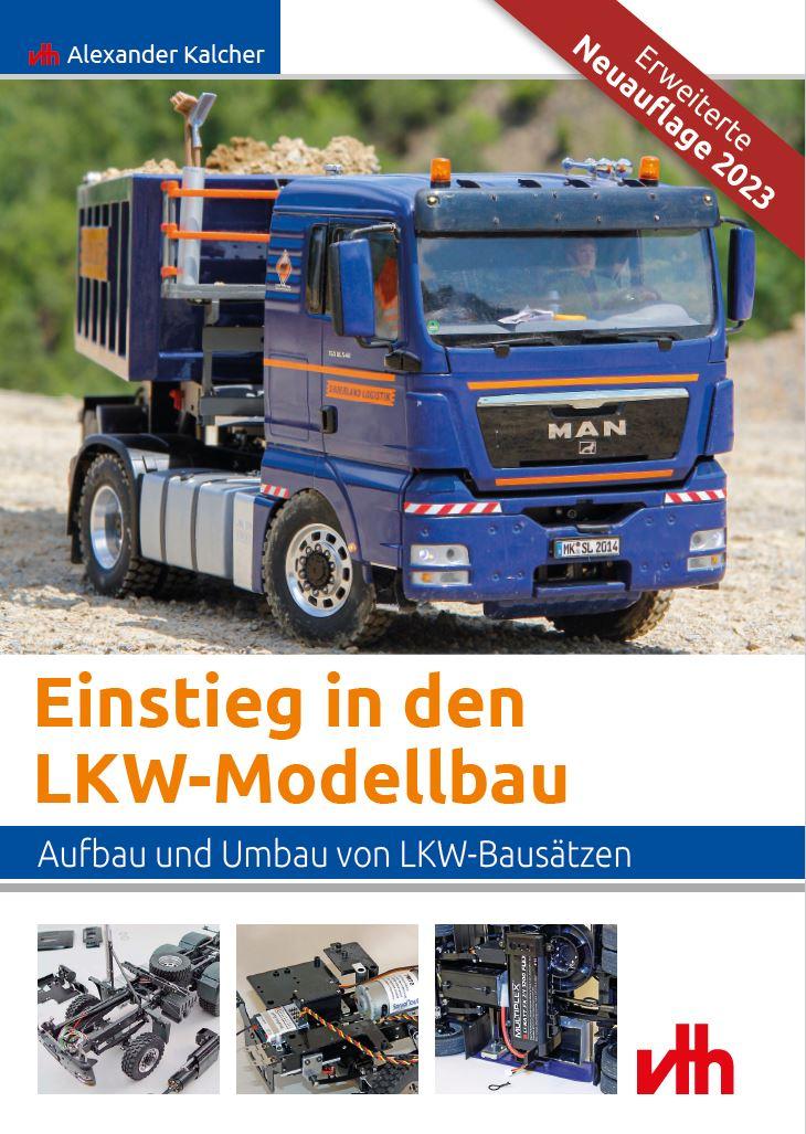 Vorderes Coverbild Einstieg in den LKW-Modellbau