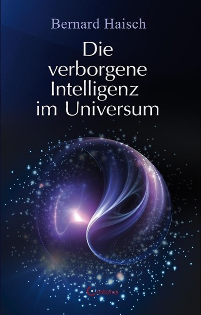 Vorderes Coverbild Die verborgene Intelligenz im Universum