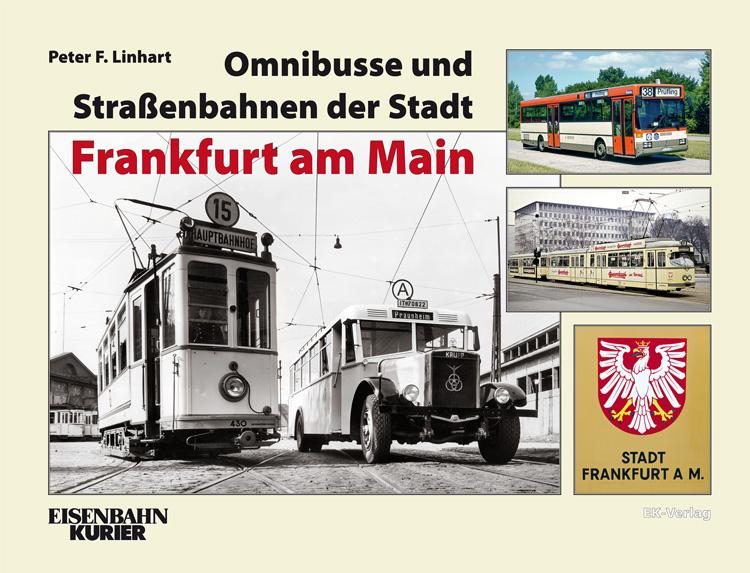 Vorderes Coverbild Omnibusse und Straßenbahnen der Stadt Frankfurt am Main